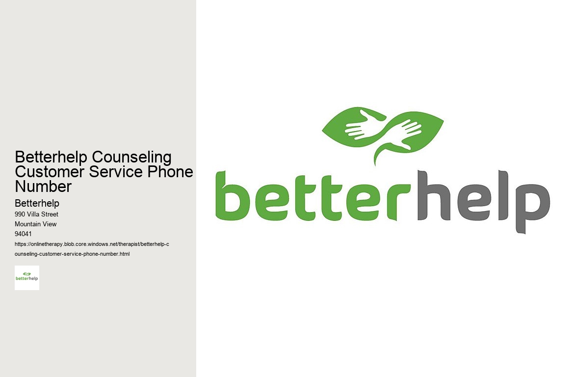 Betterhelp Counseling Customer Service Phone Number