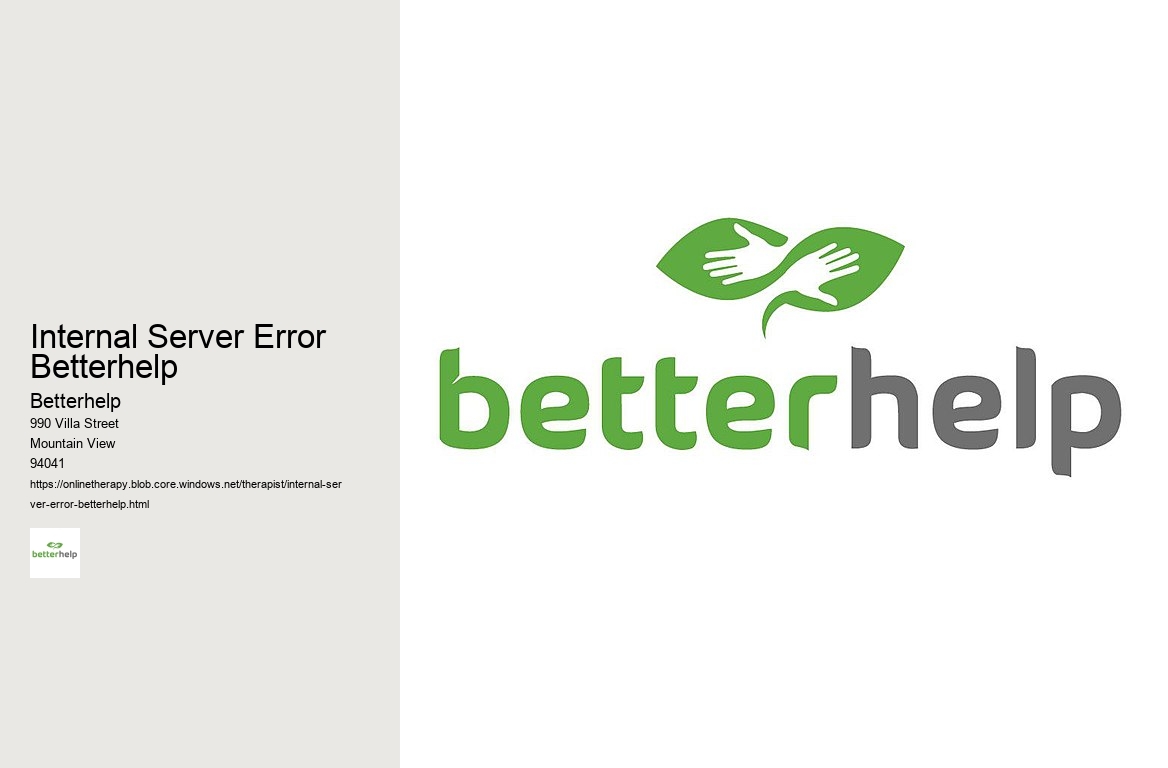 Internal Server Error Betterhelp